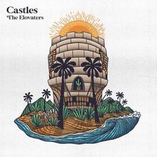 Castles mp3 Album by The Elovaters