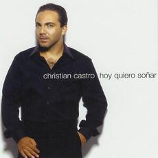 Hoy quiero soñar mp3 Album by Cristian Castro