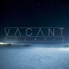 Polaris mp3 Single by Vacant