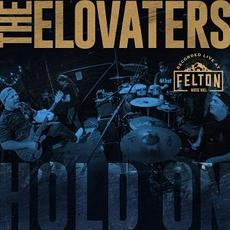Hold On mp3 Single by The Elovaters