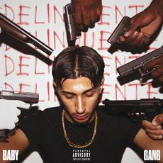 DELINQUENTE mp3 Album by Baby Gang