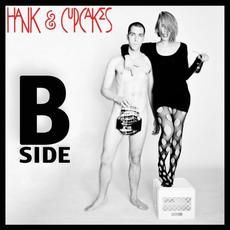 Naked B Side mp3 Album by Hank & Cupcakes