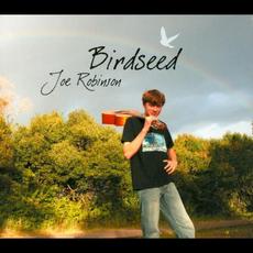 Birdseed mp3 Album by Joe Robinson