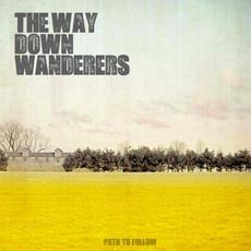 Path To Follow mp3 Album by The Way Down Wanderers