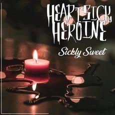 Sickly Sweet mp3 Single by Heartsick Heroine