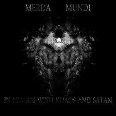 In League With Khaos And Satan mp3 Single by Merda Mundi