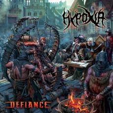 Defiance mp3 Album by Hypoxia