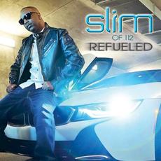 Refueled mp3 Album by Slim