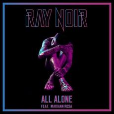 All Alone mp3 Album by Ray Noir
