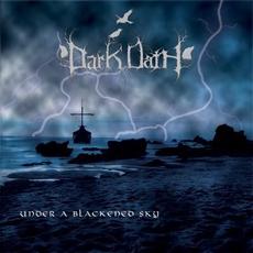 Under a Blackened Sky mp3 Album by Dark Oath