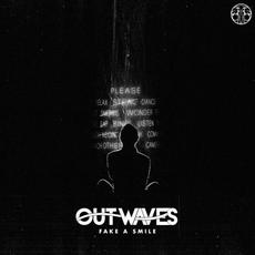 Fake a Smile mp3 Album by Outwaves