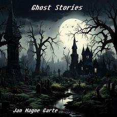 Ghost Stories mp3 Album by Jan Magne Garte