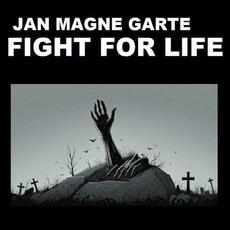 Fight For Life mp3 Album by Jan Magne Garte
