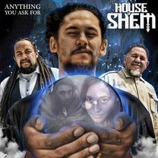 Anything You Ask For mp3 Single by House of Shem