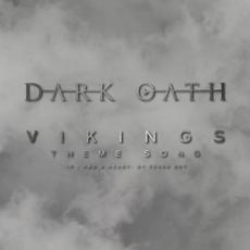 Vikings Theme Song (If I Had a Heart) mp3 Single by Dark Oath