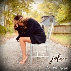 She Won't Say Yes mp3 Single by JoLivi