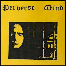 Perverse Mind mp3 Album by Perverse Mind