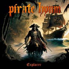 Explorer mp3 Album by Pirate Hymn