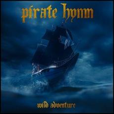 Wild Adventure mp3 Album by Pirate Hymn