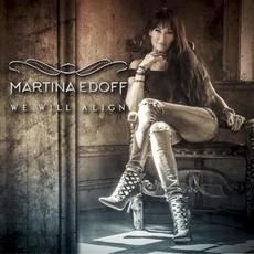 We Will Align mp3 Album by Martina Edoff