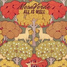 All is Well mp3 Album by MesaVerde