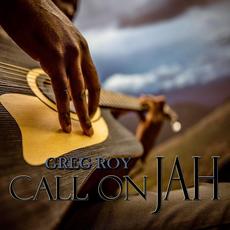 Call on Jah mp3 Album by Greg Roy