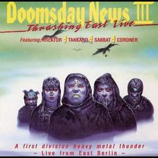 Doomsday News III: Thrashing East Live mp3 Compilation by Various Artists