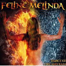 Dance of Fire and Rain mp3 Album by Feline Melinda