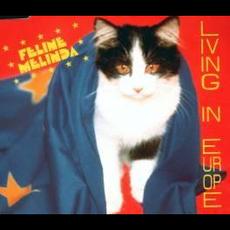 Living in Europe mp3 Album by Feline Melinda
