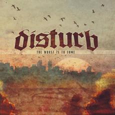The Worst Is to Come mp3 Album by Disturb