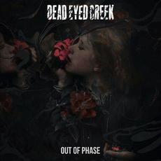 Out Of Phase mp3 Album by Dead Eyed Creek