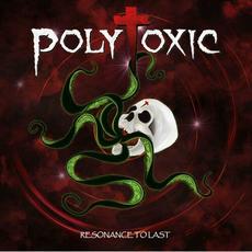 Resonance to Last mp3 Album by PolyToxic