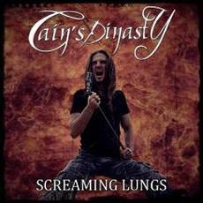 Screaming Lungs mp3 Single by Cain's Dinasty