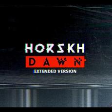 Dawn (Extended Edition) mp3 Album by Horskh