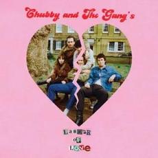 Labour of Love mp3 Album by Chubby and the Gang