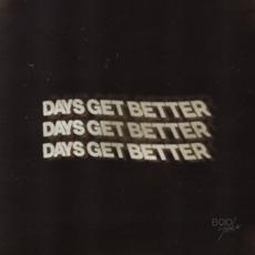 Days Get Better mp3 Single by BOO SEEKA