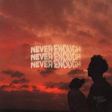 Never Enough mp3 Single by BOO SEEKA