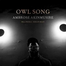 Owl Song mp3 Album by Ambrose Akinmusire