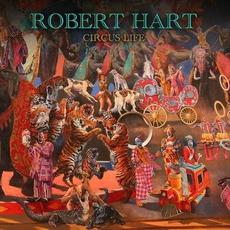 Circus Life mp3 Album by Robert Hart