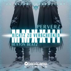 Nichtz zu Verschenken mp3 Album by Perverz & Beaton Beatz