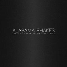 Joe (Live from Austin City Limits) mp3 Single by Alabama Shakes