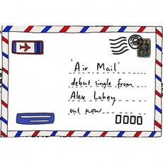 Air Mail mp3 Single by Alex Lahey