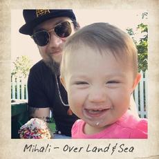 Over Land & Sea (Acoustic) mp3 Single by Mihali