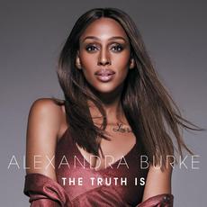 The Truth Is (Deluxe Edition) mp3 Album by Alexandra Burke