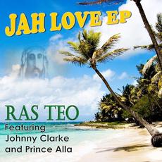 Jah Loove mp3 Album by Ras Teo