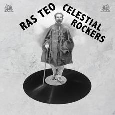 Celestial Rockers mp3 Album by Ras Teo