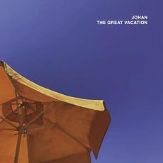 The Great Vacation mp3 Album by Johan