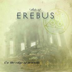 On The Edge Of Insanity mp3 Album by Arts of Erebus