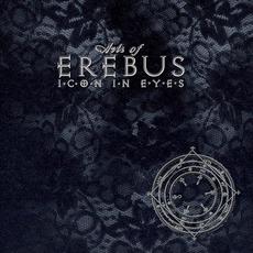 Icon in Eyes mp3 Album by Arts of Erebus