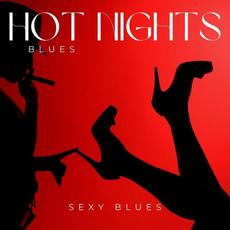 Blues Hot Nights mp3 Album by Sexy Blues